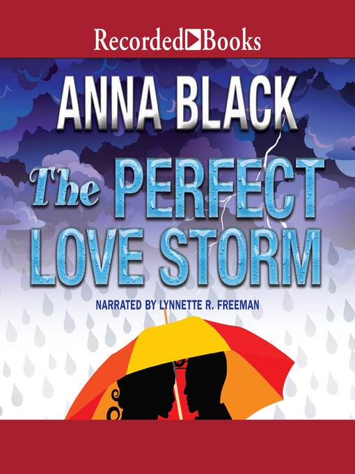 Title details for The Perfect Love Storm by Anna Black - Available